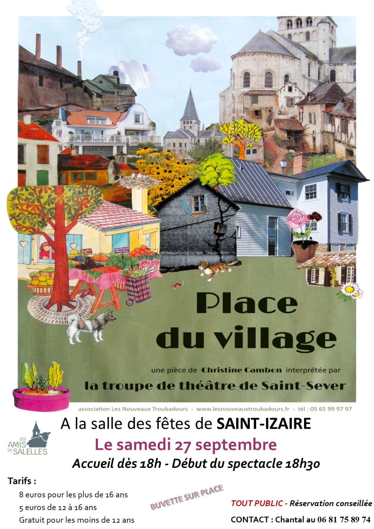 Lire la suite à propos de l’article THÉÂTRE A SAINT -IZAIRE  :  « place du village  »   